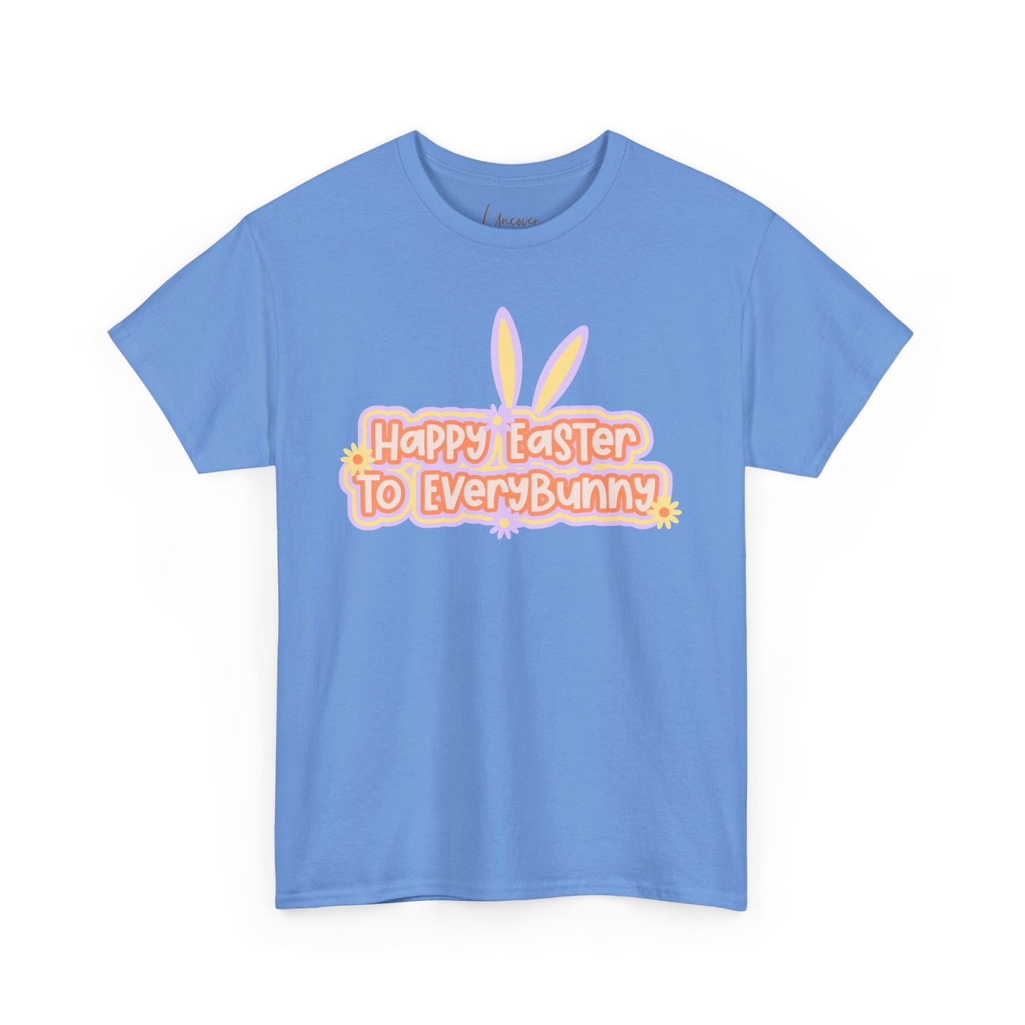 Happy Easter To Every Bunny Cotton Tee
