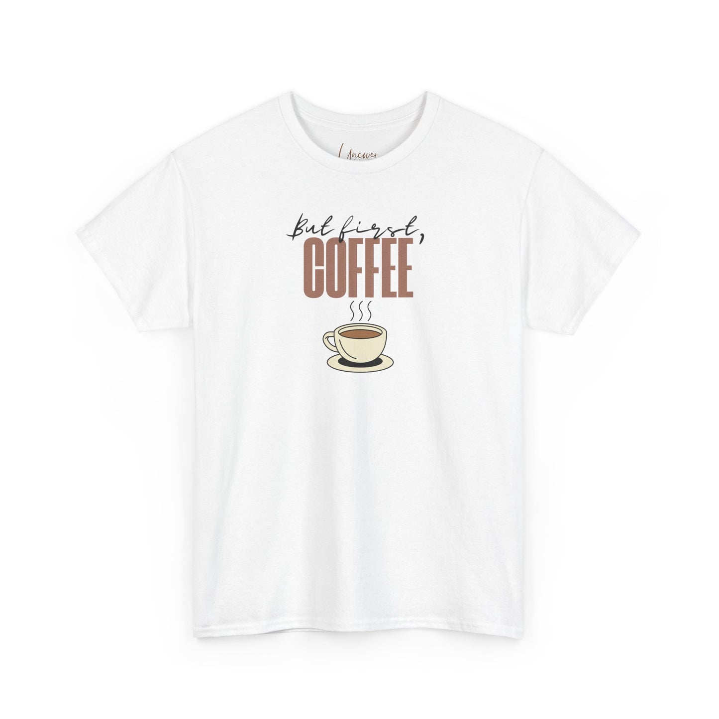But First, Coffee, Coffee Lover Unisex Cotton Tee