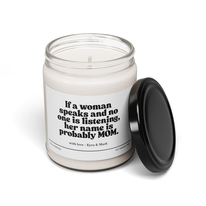 "Probably MOM" - Custom Quote Candle for Moms