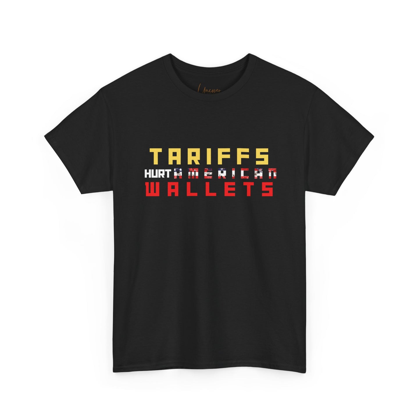Tariff Statement Tee for Awareness