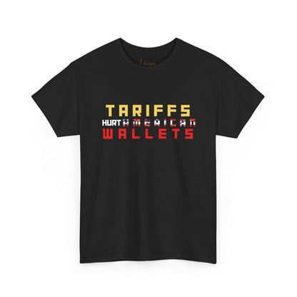 Tariff Statement Tee for Awareness