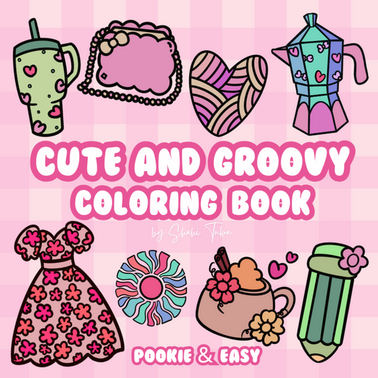 Cute and Groovy Coloring Book