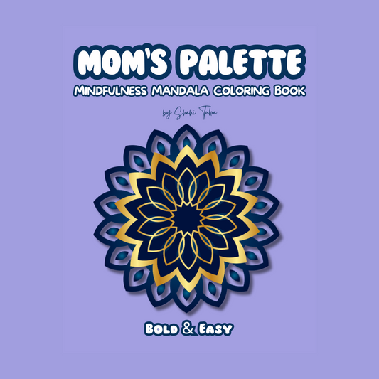 Mom's Palette Mandala Coloring Book | Digital Download