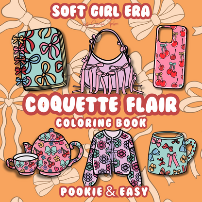 Coquette Flair Coloring Book: Soft Girl Era | Digital Download